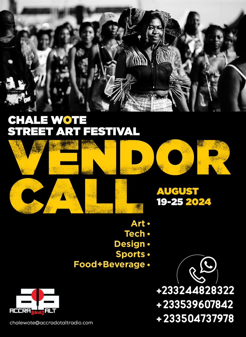 Vendor Call for Chale Wote 2024